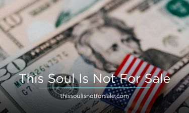 ThisSoulIsNotForSale.com - Creative brandable domain for sale